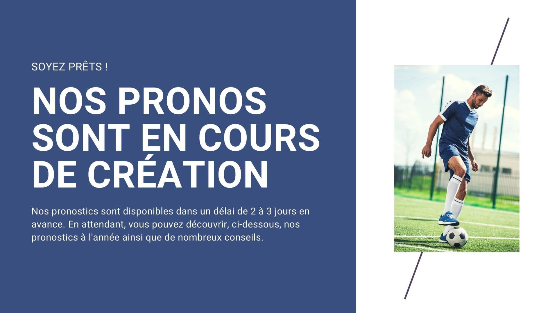 pronostic foot en cours de creation, a venir pour la saison 2020
