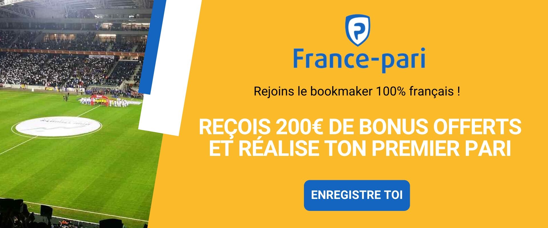 reçois 200 euros de bonus offerts avec france pari des ta premiere inscription